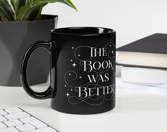 Het boek was beter mok, mok voor lezer, boekenwurm mok, boeken mok, lezer cadeau, cadeau voor bibliofiel