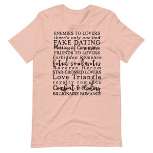 Romance Novel Tropes Shirt for Reader Bookworm and Bibliophile, BookTok Trend, Enemies to Lovers, Forbidden Romance, there's only one bed Heather Prism Peach