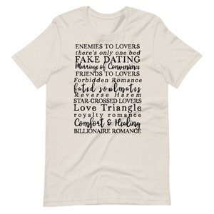 Romance Novel Tropes Shirt for Reader Bookworm and Bibliophile, BookTok Trend, Enemies to Lovers, Forbidden Romance, there's only one bed Heather Dust