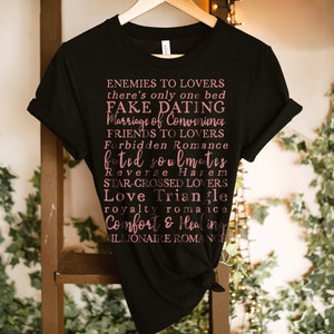 Romance Novel Tropes Shirt for Reader Bookworm and Bibliophile, BookTok Trend, Enemies to Lovers, Forbidden Romance, there's only one bed Black Heather