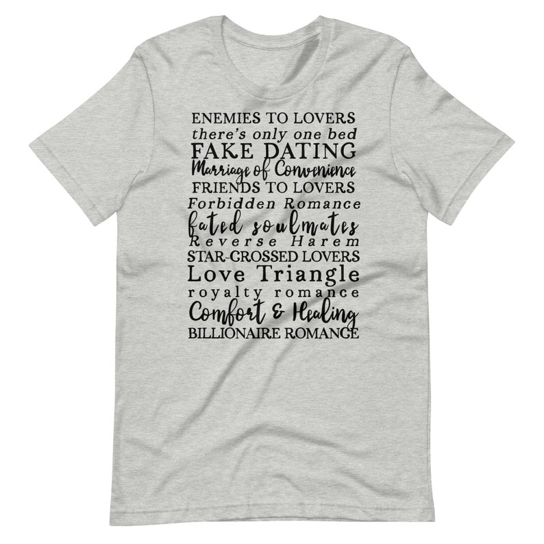 Romance Novel Tropes Shirt for Reader Bookworm and Bibliophile, BookTok Trend, Enemies to Lovers, Forbidden Romance, there's only one bed Athletic Heather