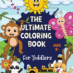 The Ultimate Coloring Book For Toddler's-Coloring pages for Kids, 120 printable coloring pages for kids, Instant download