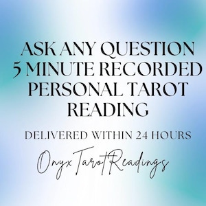 5-Minute Personal Tarot Reading, Ask One Question (Recorded), 24 Hour Delivery
