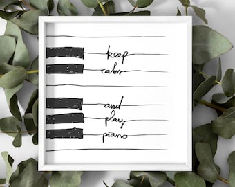 Piano Doodle Art Print: Keep Calm Quote, Minimalist Decor (Digital Download)