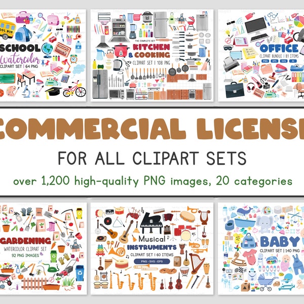 Commercial License for All Clipart Sets. School Supplies, Garden, Kitchen, Graduation, Baby Shower, Office Clipart. Digital Clip Art Bundle