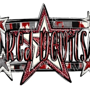 May include: A graphic design featuring the words "RED DEVILS" in a stylized font, set within a large star shape. The design incorporates red, black, white, and gray colors, with additional star accents.