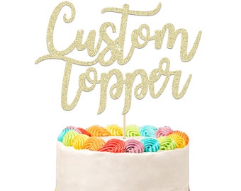 Personalized Happy Birthday Cake Topper Personalized with Any Text Any Name and Any Age - Made from 400 Gram Non-shed Double Sided Glitter