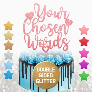 Personalized Any Name Any Age Cake Topper Custom Party Cake Decoration with Any Text  - Made from 400 Gram Non-shed Double Sided Glitter