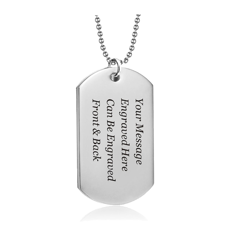 May include: Silver dog tag necklace with a ball chain. The tag is blank and can be engraved on the front and back. The text on the tag reads "Your Message Engraved Here Can Be Engraved Front & Back"