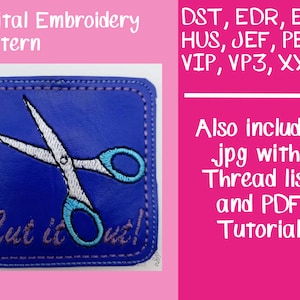 Scissors Cut it Out ITH Pattern Weight Digital Embroidery Design, In the Hoop Embroidery Projects, ITH Embroidery,