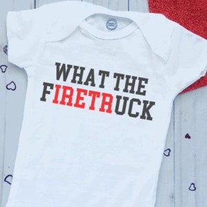 What The Firetruck Onesie®, Firefighter Onesies®, Thin red line, firefighter baby gift, FD Baby,  fire truck bodysuit, wtf onesie®, fireman