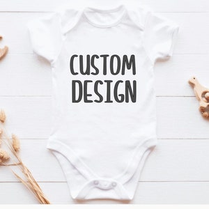 Custom Baby Bodysuit, Baby Clothing, Baby Shower Gift, Funny Baby Gift, Custom Design, Custom Font, Custom onesie®, Personalized onesies®