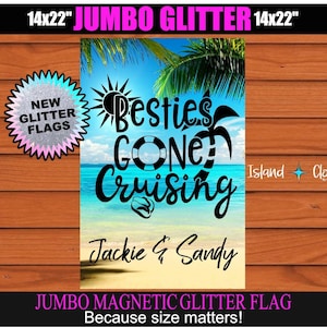 Besties Cruise Flag, Friends Cruise Banner,  Magnetic Cruise Door Sign, Cruise Door Decoration, Cruise Sign, Cabin Door Magnet, Glitter Flag