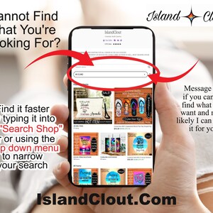 May include: A screenshot of an online shop called IslandClout.com. The website features a search bar, a drop-down menu, and a grid of products. The text on the screen says "Cannot Find What You're Looking For? Find it faster by typing it into the "Search Shop" bar or using the drop down menu to narrow your search."