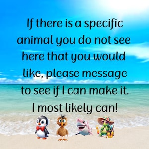 Puede incluir: Imagen digital de una escena de playa con cielo azul y oc&eacute;ano. La imagen incluye animales de dibujos animados: un ping&uuml;ino, un p&aacute;jaro, un tibur&oacute;n y una tortuga. El texto de la imagen dice: "Si hay un animal espec&iacute;fico que no ves aqu&iacute; que te gustar&iacute;a, por favor env&iacute;a un mensaje para ver si puedo hacerlo. &iexcl;Lo m&aacute;s probable es que s&iacute;!"