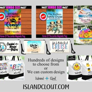 May include: A collection of travel-themed products, including magnetic flags, cosmetic bags, tote bags, and ornaments. The items feature cruise and vacation designs with text like "Cruise at a Time" and "Girls Trip 2023". The products are available in various sizes.
