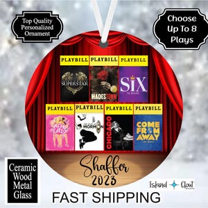 Theater Ornament, Custom Broadway Ornament, Broadway Show Ornament, Theater Keepsake, Broadway Souvenir, Actor Ornament, Choose 1-8 Plays,