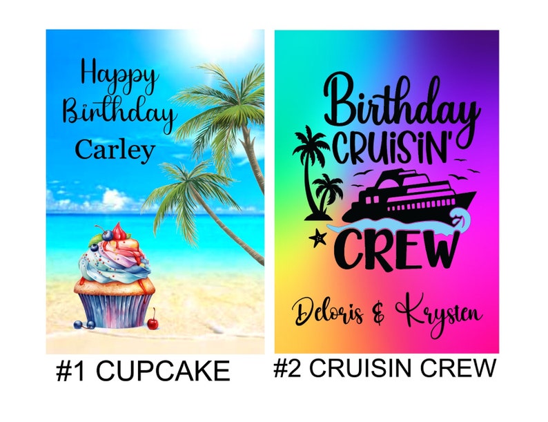 K&ouml;nnte beinhalten: Zwei digitale Designs f&uuml;r eine Geburtstagskarte. Das erste Design zeigt einen Cupcake mit buntem Frosting und Streuseln an einem Strand mit Palmen. Das zweite Design zeigt ein Kreuzfahrtschiff mit dem Text "Birthday Cruisin' Crew" und den Namen "Deloris & Krysten".