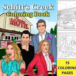 Schitt&#39;s Creek Coloring Book: Fantastic High-Quality 15 Coloring Pages From your Favorite Sitcom!