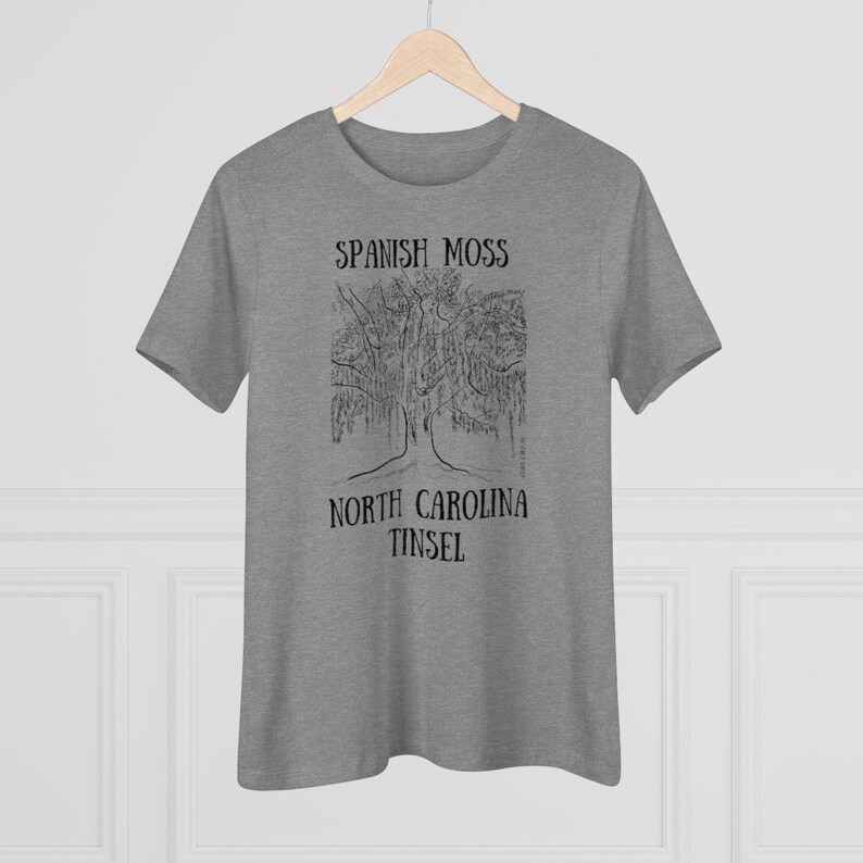 Spanish Moss North Carolina Tinsel North Carolina Shirt Etsy