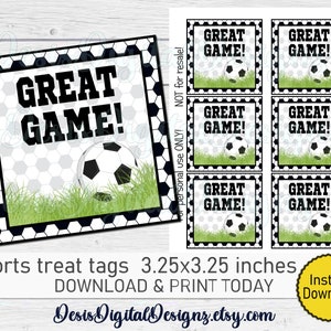 May include: Eight printable 3.25 inch square treat tags featuring a black and white soccer ball design with green grass. The text "Great Game!" is printed in black on each tag.