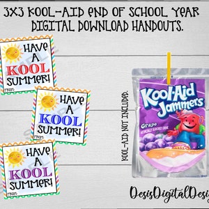 Have a Kool Summer. Have a cool summer. Last Day of School Gifts End of School Year Handout Favor Tags End of year Graduation tags Printable