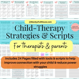 May include: A turquoise and yellow digital download for child therapy strategies and scripts. The text "Child-Therapy Strategies & Scripts" is in a large font. The text "For Therapists & Parents" is in a smaller font. The text "Includes 24 Pages filled with tools & scripts to help improve connection with your child & reduce power struggles" is in a smaller font.