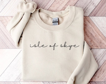 Isle of Skye Sweatshirt Reisegeschenk für Schottland-Liebhaber Europa Urlaub Tshirt Schottland Outfits Frauen Gälisch Geschenke für Männer Ehepartner Geschenkideen