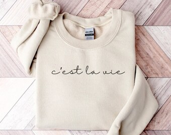 Bluza Cest La Vie Europa Wakacyjna koszula Preppy Ubrania Estetyczne bluzy C’est La Vie Koszulka Paryż T-shirt Prezenty dla żony od męża GF Tee