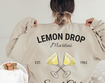 Bluza z nadrukiem Lemon Drop Martini Koszulka Tini Time Bluzy z okrągłym dekoltem Alkohol Dzień Drużyna do picia Niestandardowy top koktajlowy Prezenty urodzinowe dla przyjaciół Ekipa alkoholowa Y2K