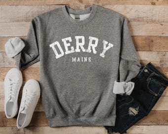 Derry Maine Sweatshirt Book Lover Sweats Spouse Gift Ideas New England Shirt Bday Gifts for Friends Stephen King Fan 80s Horror Movie Shirt