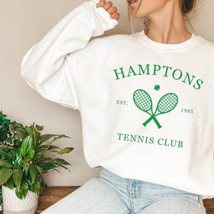 Hamptons Tennis Sweatshirt, Hamptons Sweater, Tennis Sweatshirt, Hamptons Shirt, The Hamptons Sweatshirt, Summer T, Hamptons Sweatshirt