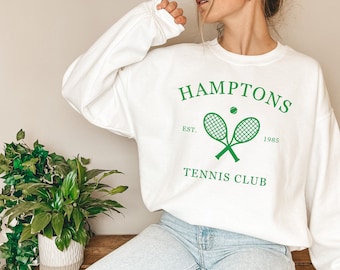 Hamptons Tennis Sweatshirt, Hamptons Sweater, Tennis Sweatshirt, Hamptons Shirt, The Hamptons Sweatshirt, Summer T, Hamptons Sweatshirt