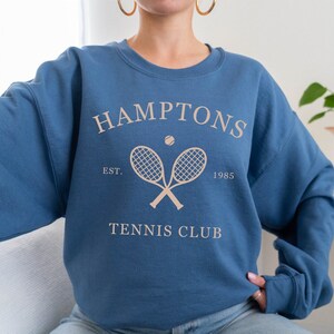 Hamptons Tennis Sweatshirt, Tennis Sweatshirt, Hamptons Shirt, The Hamptons Sweatshirt, Summer T, Hamptons Sweatshirt, Hamptons Bachelorette