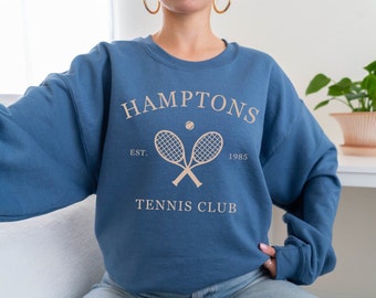 Hamptons Tennis Sweatshirt, Tennis Sweatshirt, Hamptons Shirt, The Hamptons Sweatshirt, Summer T, Hamptons Sweatshirt, Hamptons Bachelorette