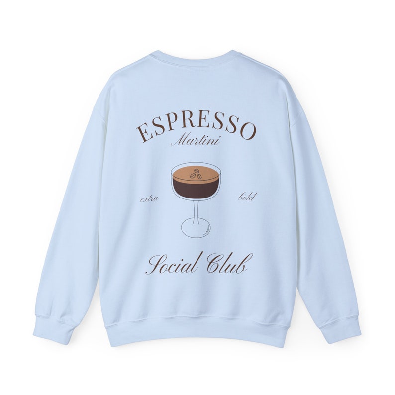 Espresso Martini Sweatshirt, Martini Lover Gift, Martinis Tshirt