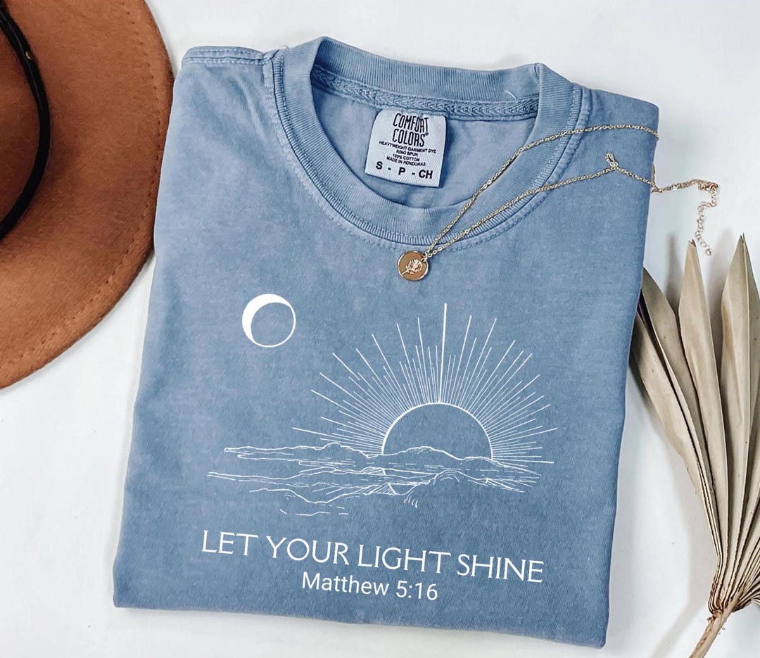 Let Your Light Shine Shirt Cool Christian T Shirt Bday Gifts for ...