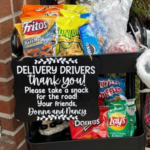 Delivery Driver Thank you sign / Year Round delivery driver thank you sign / delivery sign / take a snack Package delivery sign / Snack Sign