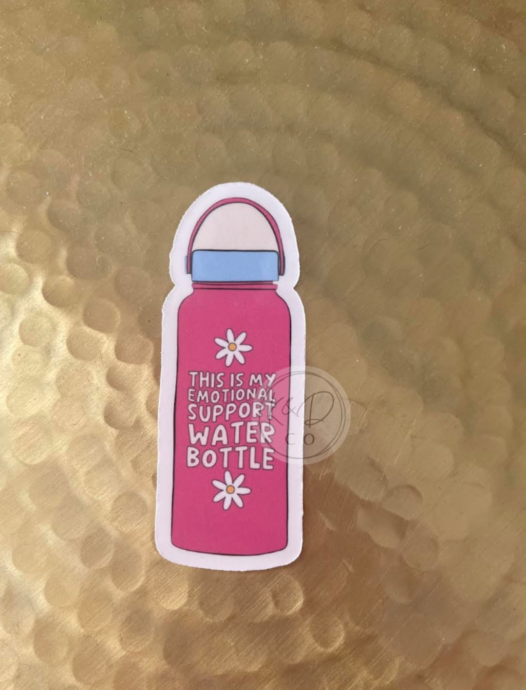 Emotional Support Water Bottle Sticker / Mental Health Sticker / Funny ...