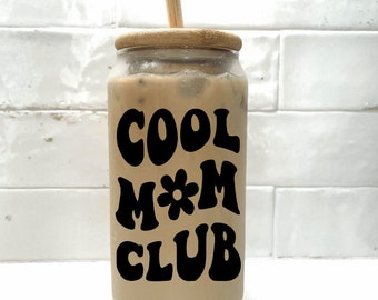 Cool Mom Club iced coffee glass, Fall Cup , Mom Gift, Mom Gear, New Mom, Iced Coffee, Mom Life,Mama, libbey glass, beer can boba cup