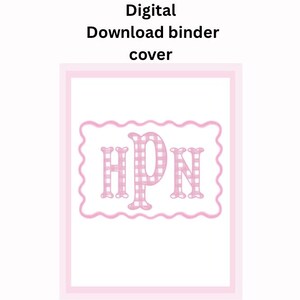 May include: Digital download binder cover with a pink and white gingham monogram of the letters HPN. The monogram is set within a scalloped pink border, framed by a double pink border, against a white background.