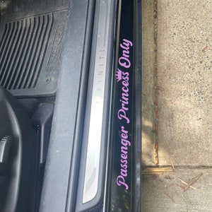 passenger princess only Vinyl Decal Sticker, Girlfriends Seat Sticker for Car for Dashboard, Relationship Sticker, Gift for Him Her