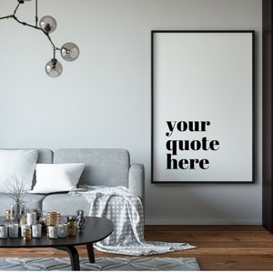 Impressão de cotação personalizada/personalizada, citações, sua cotação, decoração, tipografia, cotação personalizada, impressão de tipografia personalizada, arte de parede, download digital