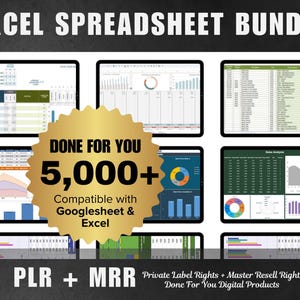 Op de afbeelding: Een gouden badge met de tekst "Done For You" en "5,000+" in een groot lettertype. De badge is omringd door afbeeldingen van spreadsheets en grafieken. De tekst "Compatibel met Google Sheet & Excel" staat onder de grote cijfers. De tekst "PLR + MRR Private Label Rights + Master Resell Rights Done For You Digital Products" staat onderaan de afbeelding.