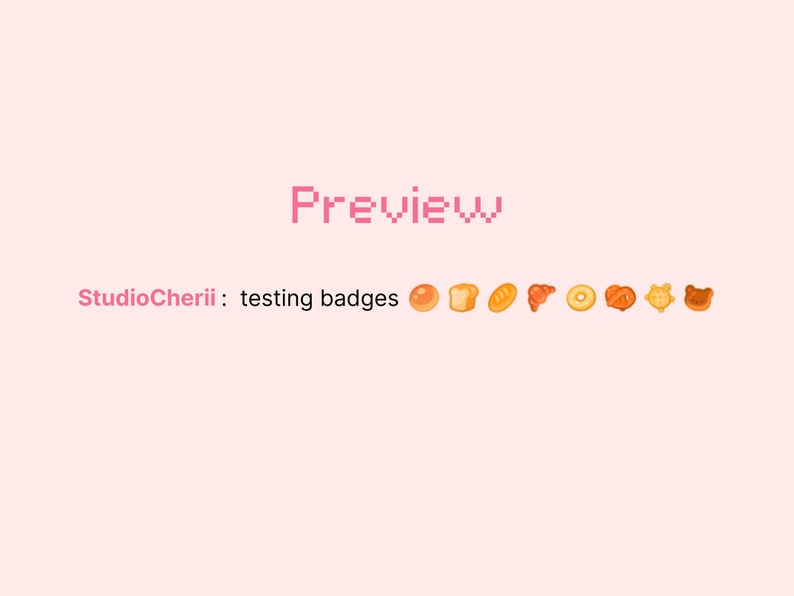 May include: A light pink background with the word "Preview" in pixelated pink text. Below, the text "StudioCherii : testing badges" is displayed in pink. A row of baked goods icons, including a bun, bread, croissant, and bear-shaped pastry, are shown.