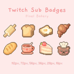 May include: Set of eight pixel art Twitch sub badges featuring bakery-themed icons, including a rolling pin, bread, croissant, coffee cup, cake, and a bear wearing a chef's hat. The text "Twitch Sub Badges" and "Pixel Bakery" are also included in the image.