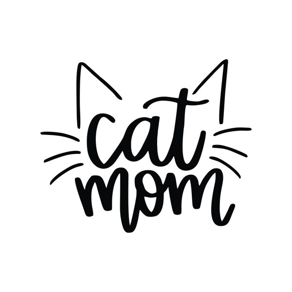 Cat Mom SVG, DIGITAL DOWNLOAD