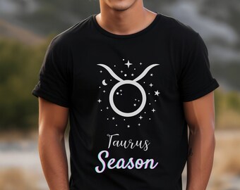 Taurus Astrology Season T Shirts, Stars Shirt, Graphic Horoscope Tee, ZODIAC Signs, Happy Birthday, May Month, Mothers Day, Birthday Gifts