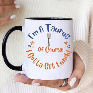 Humorous Cup, May Taurus Birthday, Zodiac Gift for Taurus, Self-Care Cup Horoscope Mug, Housewarming Gift, Christmas Drinks, Funny Text Mug
