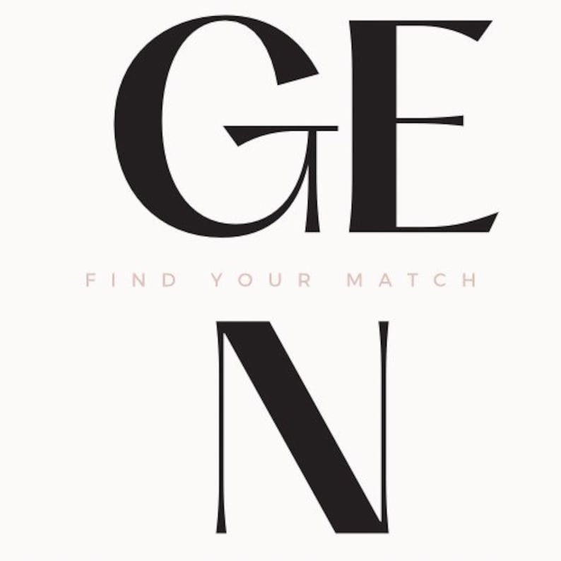 Peut inclure: Conception graphique en noir et blanc avec le texte "GEN FIND YOUR MATCH" et un grand "N" noir en dessous.